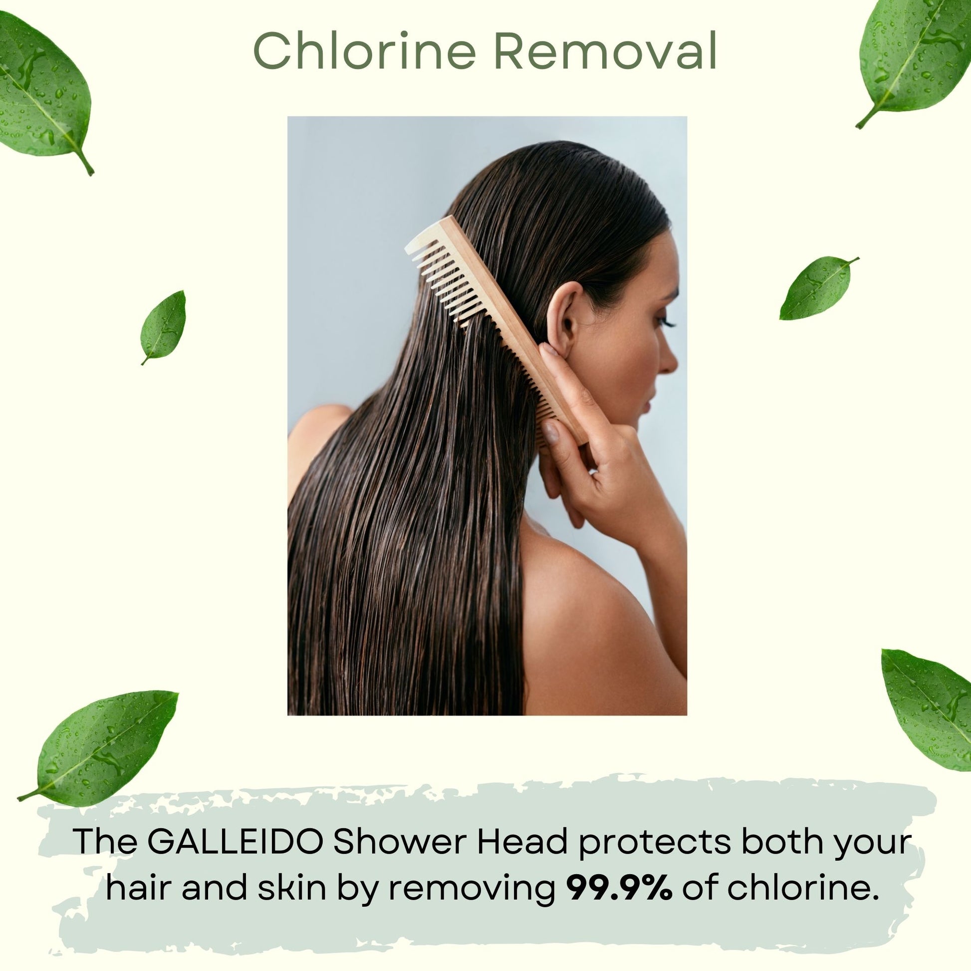A graphic with a photo of a girl who looks like she just took a shower with the text, "The GALLEIDO Shower Head protects both your hair and skin by removing 99.9% of chlorine"